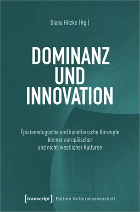 Hitzke |  Dominanz und Innovation | Buch |  Sack Fachmedien