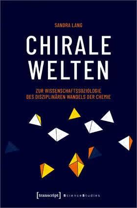 Lang |  Chirale Welten | Buch |  Sack Fachmedien