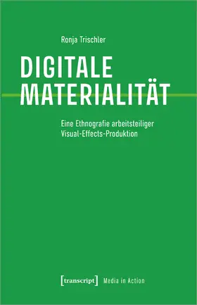 Trischler |  Digitale Materialität | Buch |  Sack Fachmedien