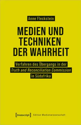 Fleckstein |  Medien und Techniken der Wahrheit | Buch |  Sack Fachmedien