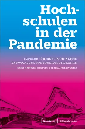 Angenent / Petri / Zimenkova |  Hochschulen in der Pandemie | Buch |  Sack Fachmedien