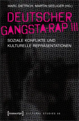 Dietrich / Seeliger |  Deutscher Gangsta-Rap III | Buch |  Sack Fachmedien