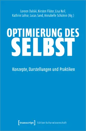 Dalski / Flöter / Keil |  Optimierung des Selbst | Buch |  Sack Fachmedien