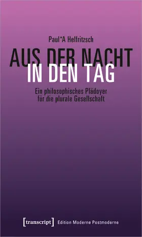 Helfritzsch |  Aus der Nacht in den Tag | Buch |  Sack Fachmedien