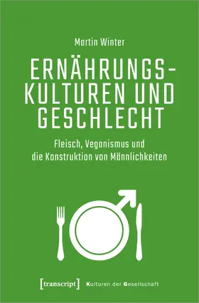 Winter |  Ernährungskulturen und Geschlecht | Buch |  Sack Fachmedien