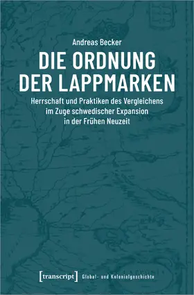 Becker |  Die Ordnung der Lappmarken | Buch |  Sack Fachmedien