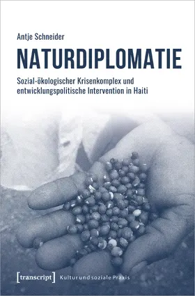 Schneider |  Naturdiplomatie | Buch |  Sack Fachmedien