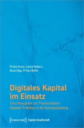 Gisler / Hadorn / Hipp |  Digitales Kapital im Einsatz | Buch |  Sack Fachmedien