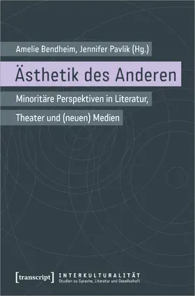 Bendheim / Pavlik |  Ästhetik des Anderen | Buch |  Sack Fachmedien