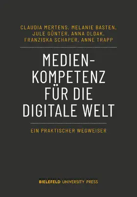 Mertens / Basten / Günter |  Medienkompetenz für die digitale Welt | Buch |  Sack Fachmedien