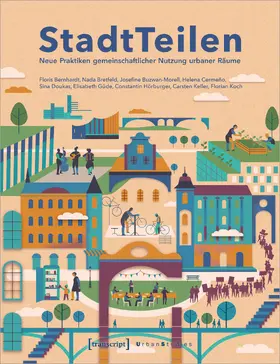 Bernhardt / Bretfeld / Buzwan-Morell |  StadtTeilen | Buch |  Sack Fachmedien