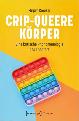 Kreuser |  Crip-queere Körper | Buch |  Sack Fachmedien