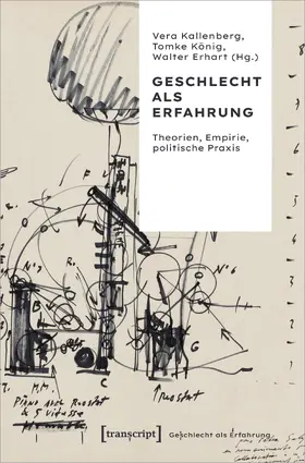 Kallenberg / König / Erhart |  Geschlecht als Erfahrung | Buch |  Sack Fachmedien
