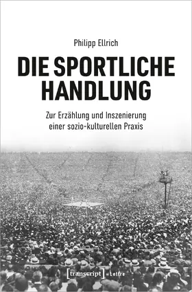 Ellrich |  Die sportliche Handlung | Buch |  Sack Fachmedien