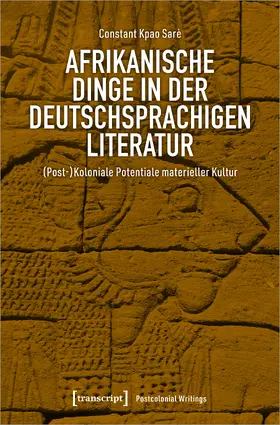 Kpao Sarè / Kpao Sare` |  Afrikanische Dinge in der deutschsprachigen Literatur | Buch |  Sack Fachmedien