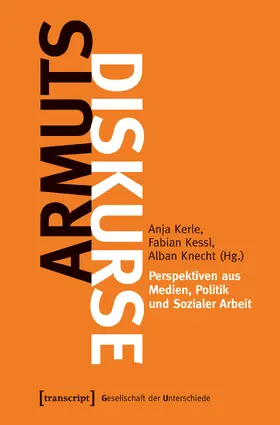 Kerle / Kessl / Knecht |  Armutsdiskurse | Buch |  Sack Fachmedien