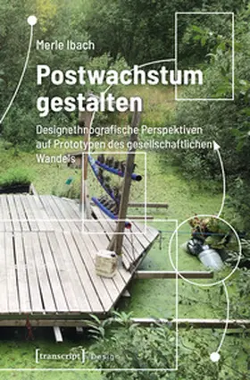 Ibach |  Postwachstum gestalten | Buch |  Sack Fachmedien