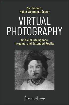 Shobeiri / Westgeest |  Virtual Photography | Buch |  Sack Fachmedien