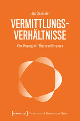 Dinkelaker |  Vermittlungsverhältnisse | Buch |  Sack Fachmedien