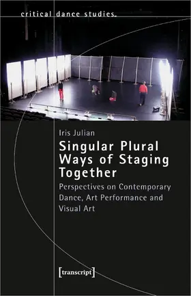 Julian | Singular Plural Ways of Staging Together | Buch | 978-3-8376-7247-3 | sack.de