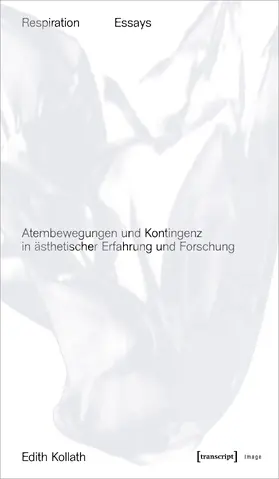 Kollath |  Respiration Essays | Buch |  Sack Fachmedien