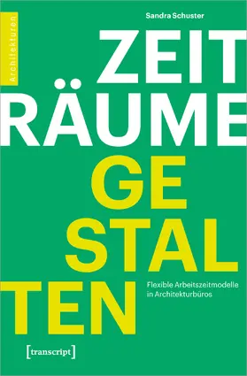 Schuster |  Zeiträume gestalten | Buch |  Sack Fachmedien