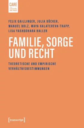 Gaillinger / Böcker / Bolz |  Familie, Sorge und Recht | Buch |  Sack Fachmedien