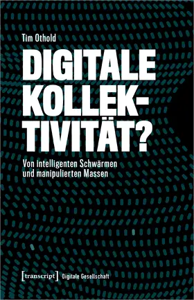 Othold |  Digitale Kollektivität? | Buch |  Sack Fachmedien