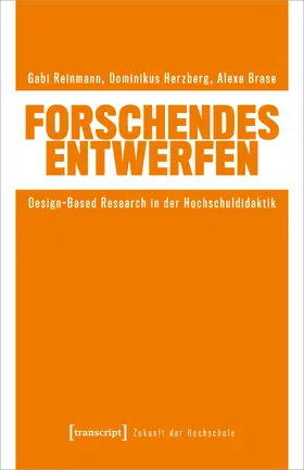 Reinmann / Herzberg / Brase |  Forschendes Entwerfen | Buch |  Sack Fachmedien