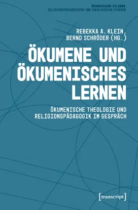 Klein / Schröder |  Ökumene und Ökumenisches Lernen | Buch |  Sack Fachmedien