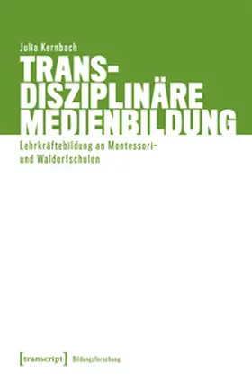 Kernbach |  Transdisziplinäre Medienbildung | Buch |  Sack Fachmedien