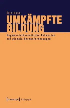 Hase |  Umkämpfte Bildung | Buch |  Sack Fachmedien