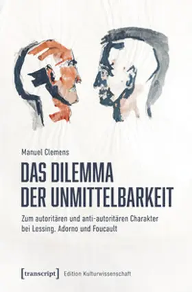 Clemens |  Das Dilemma der Unmittelbarkeit | Buch |  Sack Fachmedien