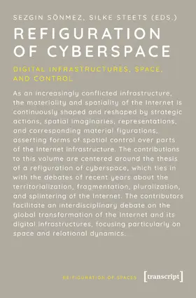 Sönmez / Steets |  Refiguration of Cyberspace | Buch |  Sack Fachmedien