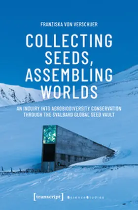 von Verschuer |  Collecting Seeds, Assembling Worlds | Buch |  Sack Fachmedien