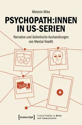 Mika |  Psychopath:innen in US-Serien | Buch |  Sack Fachmedien