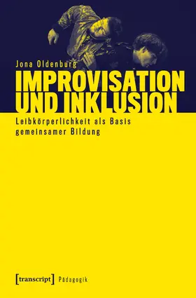 Oldenburg |  Improvisation und Inklusion | Buch |  Sack Fachmedien