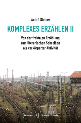 Steiner |  Komplexes Erzählen II | Buch |  Sack Fachmedien