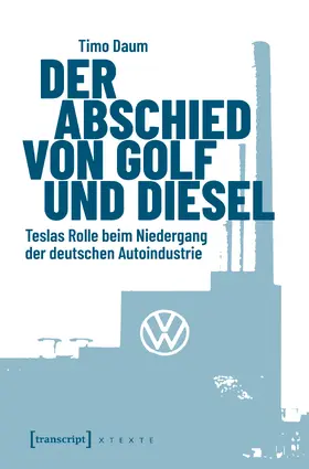 Daum |  Der Abschied von Golf und Diesel | Buch |  Sack Fachmedien