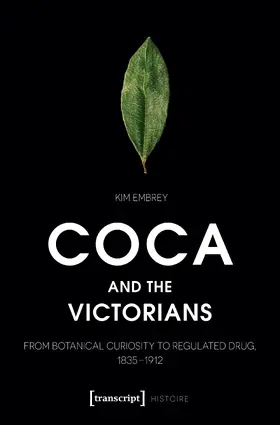 Embrey |  Coca and the Victorians | Buch |  Sack Fachmedien