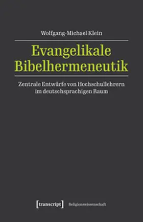 Klein |  Evangelikale Bibelhermeneutik | Buch |  Sack Fachmedien