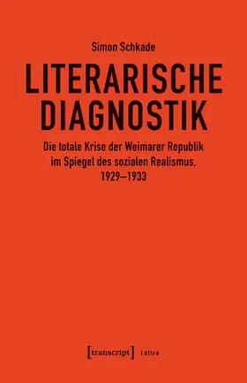 Schkade |  Literarische Diagnostik | Buch |  Sack Fachmedien