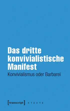  Das dritte konvivialistische Manifest | Buch |  Sack Fachmedien