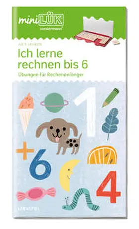 Junga |  miniLÜK. Vorschule - Mathematik: Ich lerne rechnen bis 6 | Buch |  Sack Fachmedien