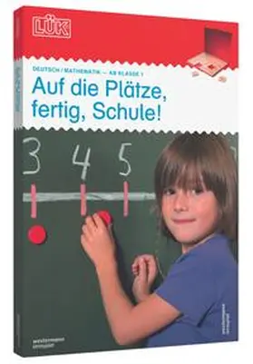  LÜK-Set Auf die Plätze, fertig, Schule! | Buch |  Sack Fachmedien