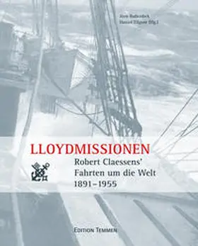 Tilgner / Bullerdiek |  Lloydmissionen | Buch |  Sack Fachmedien