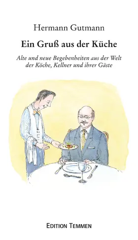 Gutmann | Ein Gruß aus der Küche | E-Book | www2.sack.de