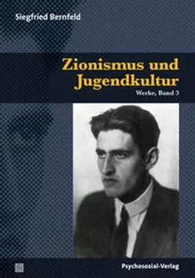 Bernfeld / Herrmann / Fölling |  Zionismus und Jugendkultur | Buch |  Sack Fachmedien