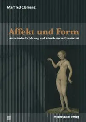 Clemenz |  Affekt und Form | Buch |  Sack Fachmedien