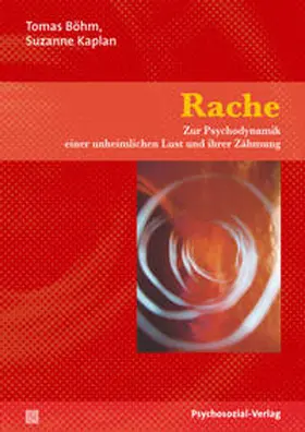 Böhm / Kaplan | Rache | Buch | 978-3-8379-2192-2 | www2.sack.de